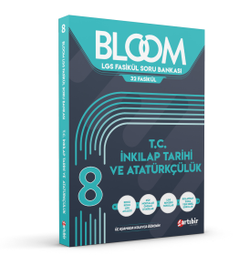 8. SINIF BLOOM T.C. İNKILAP TARİHİ VE ATATÜRKÇÜLÜK SORU BANKASI